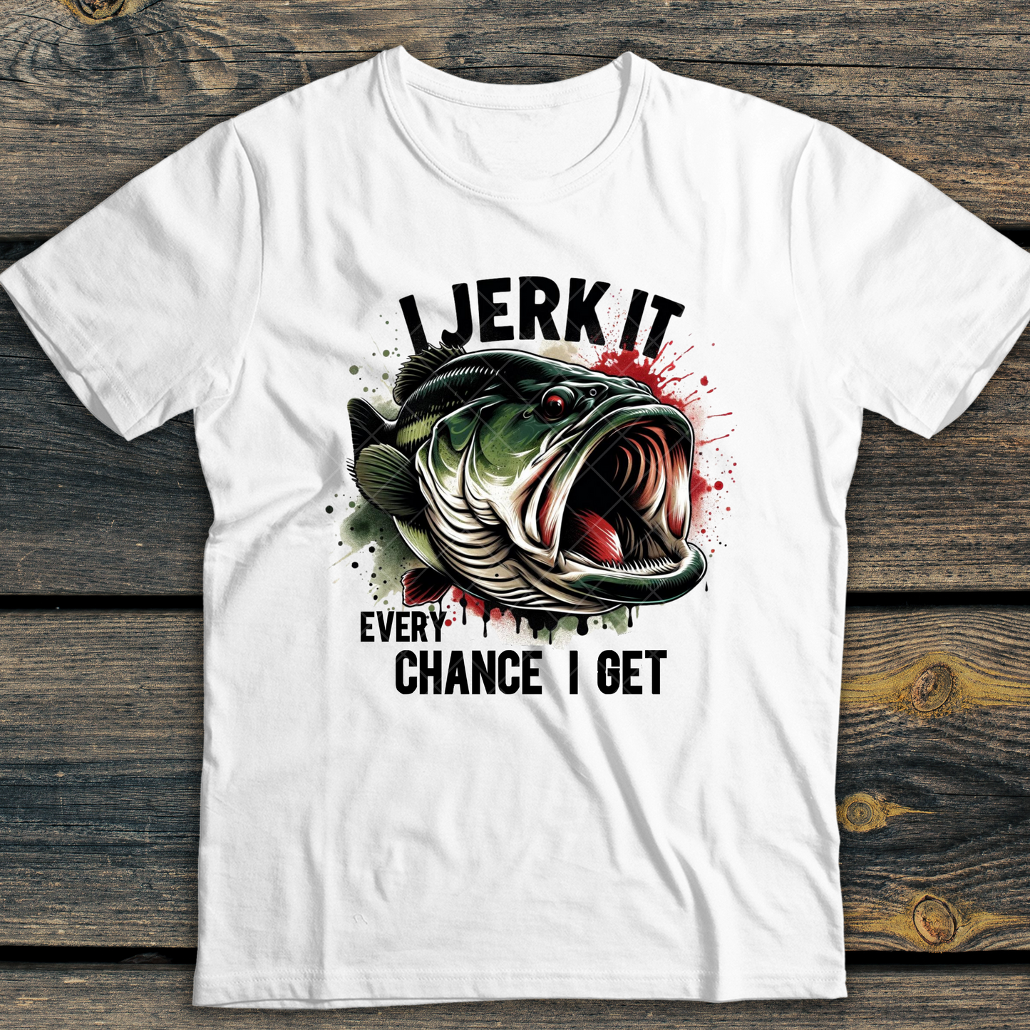 I Jerk It Every Chance I Get Fishing DTF Transfer