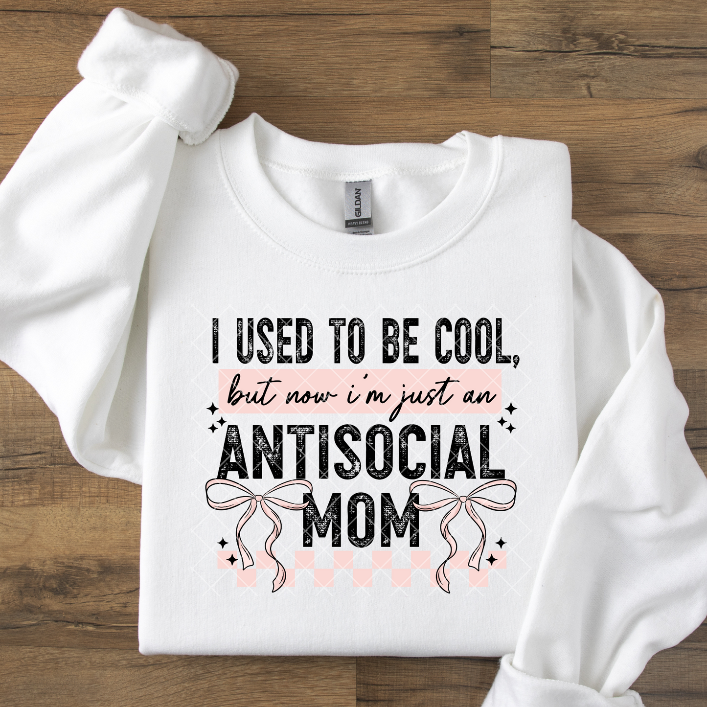 Antisocial Mom I Used To Be Cool DTF Transfer