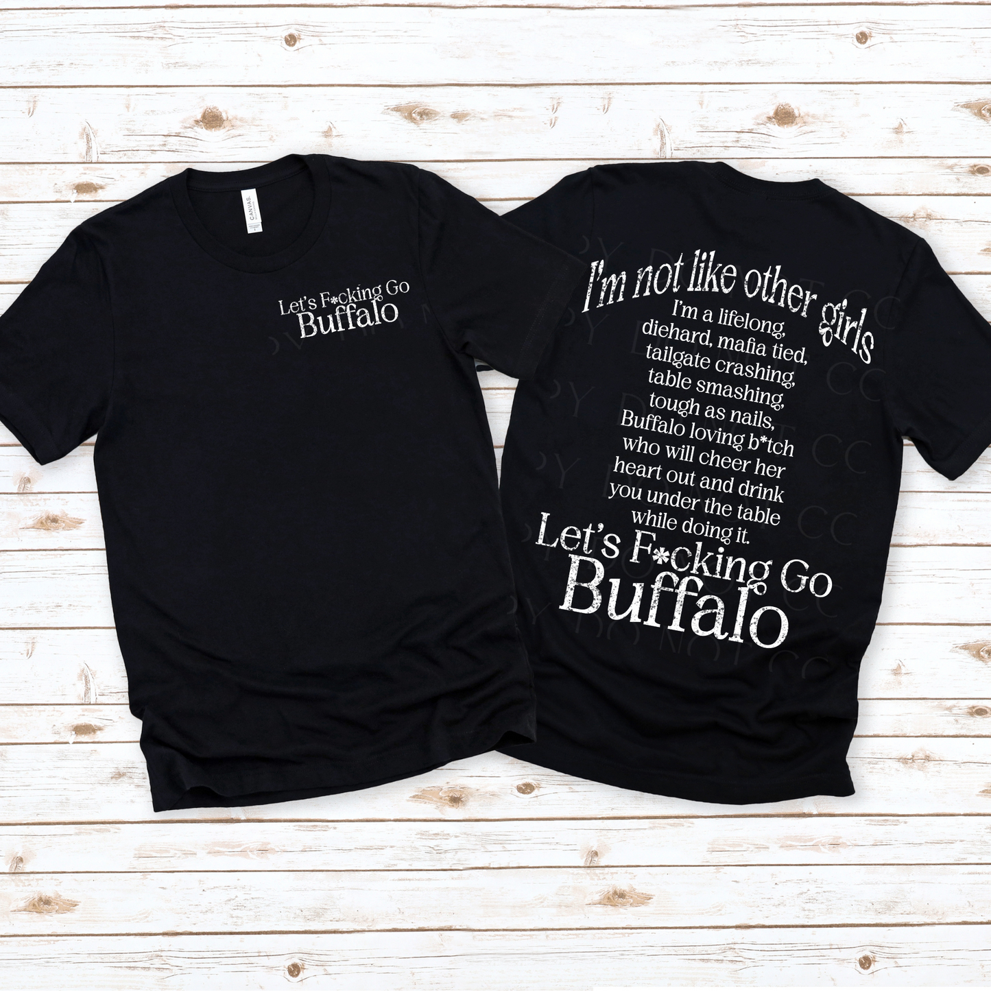 Let's F*cking Go Buffalo Set DTF Transfer I'm Not Like Other Girls