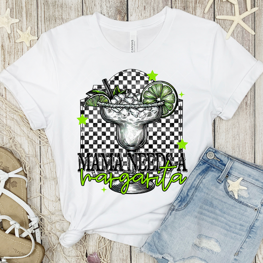 Mama Needs a Margarita DTF Transfer