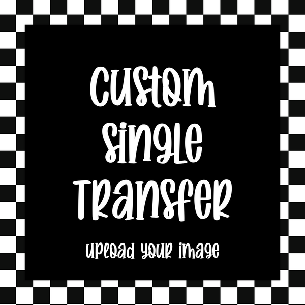 Custom DTF Single Transfer, Upload Your File – The Underground Print ...