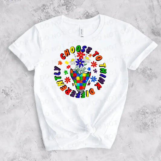 Autism Awareness Choose To Think Differently Dtf Transfers Clear Film Print Ready Press Heat