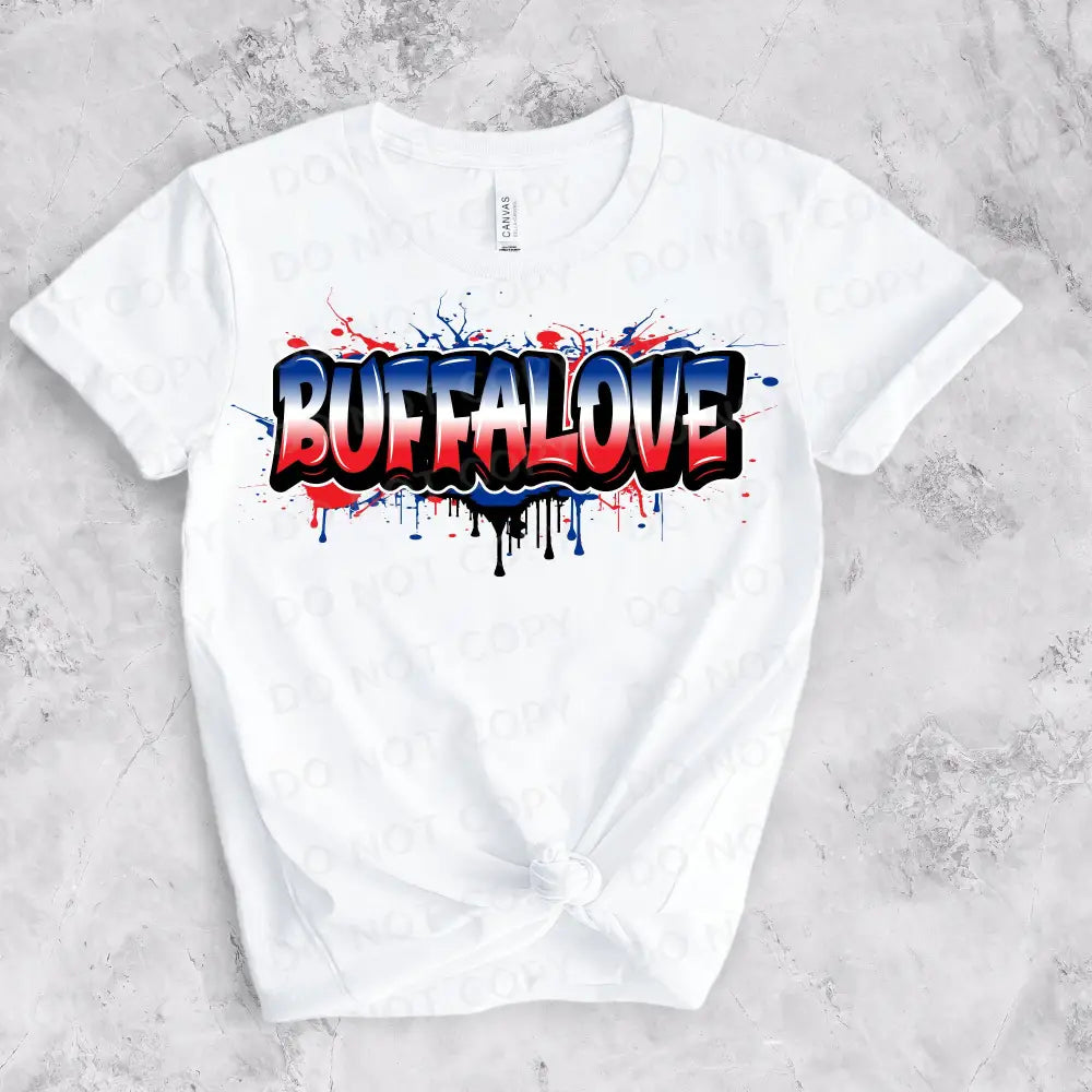 Buffalove Graffiti Paint Drip Dtf Transfers Ready To Press Heat Transfer Direct Film Print Buffalo
