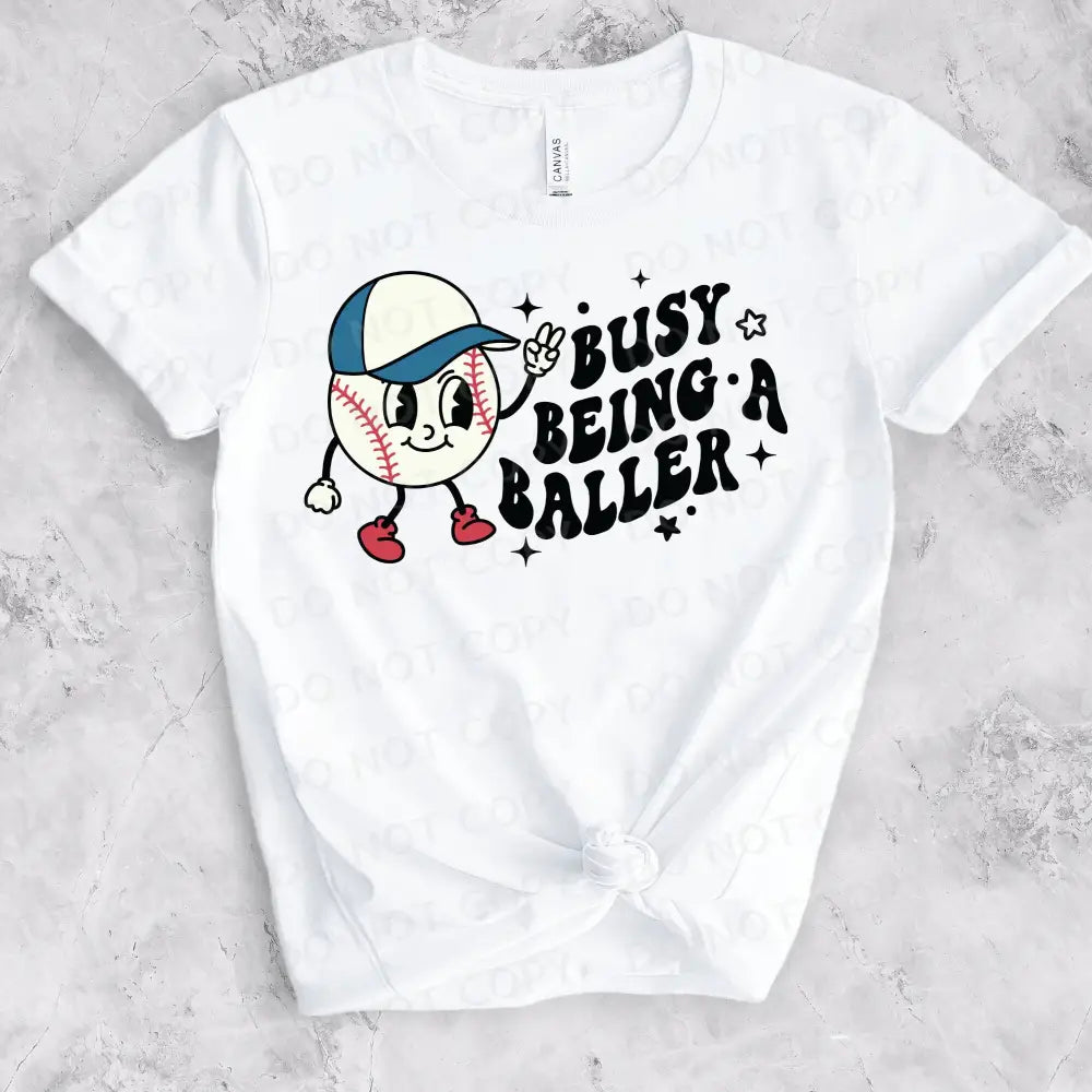 Busy Being A Baller Retro Design Dtf Transfers Clear Film Prints Ready To Press Heat Transfer