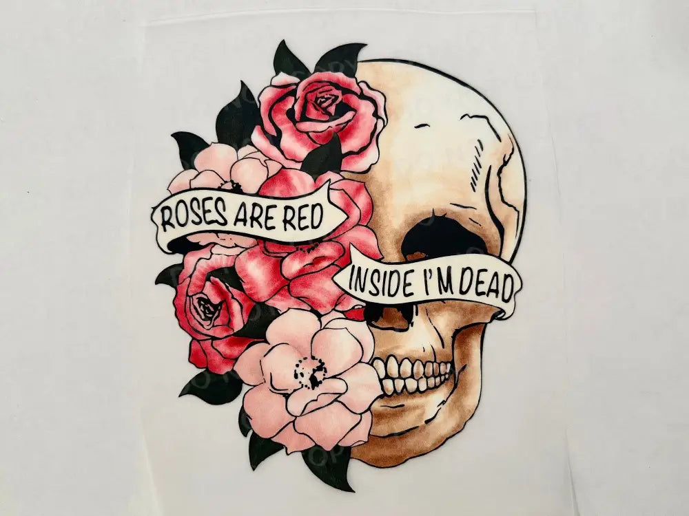 Skull Roses Are Red Valentine’s Day Dtf Transfers Ready To Press Heat Transfer Direct Film Print